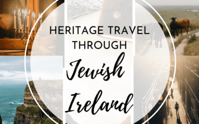 Heritage Travel Through Jewish Ireland