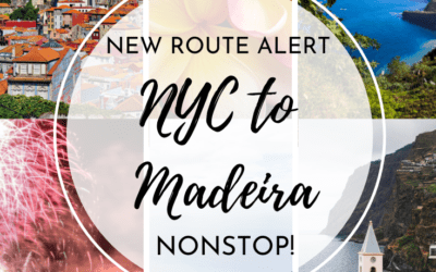 New Flights – NYC to Madeira – NONSTOP!